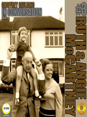 cover image of Geoffrey Giuliano In Conversation with Ruth and Angela McCartney, Volume 3